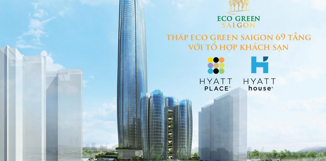 Tháp Eco Green với tổ hợp khách sạn Hyatt Place - Hyatt House